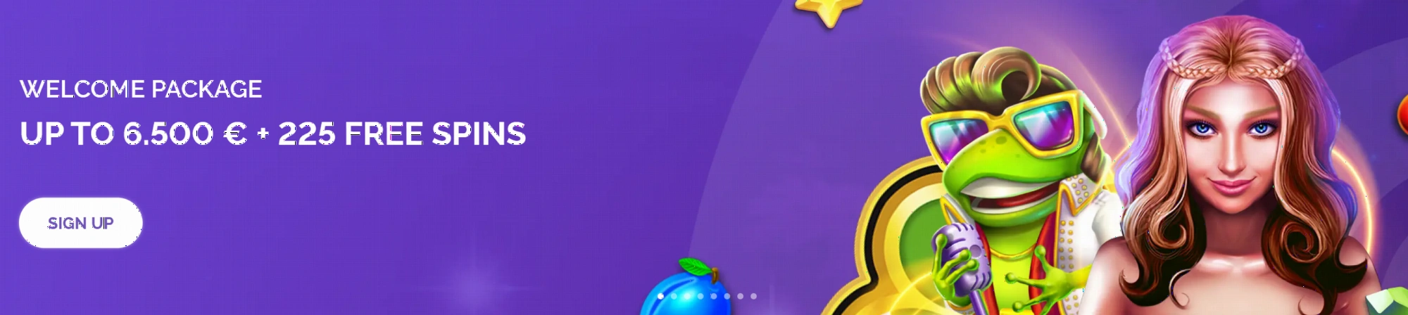 Welcome Package up to $6,500 and 225 Free Spins